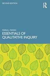 Essentials of Qualitative Inquiry