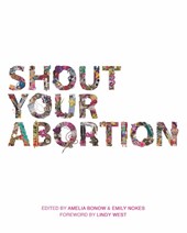 Shout Your Abortion