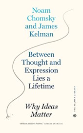 Between Thought and Expression Lies A Lifetime