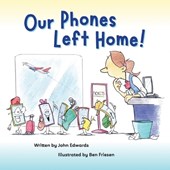 Our Phones Left Home!