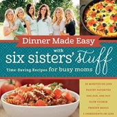 DINNER MADE EASY W/6 SISTERS S