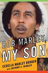 Booker, C: Bob Marley, My Son