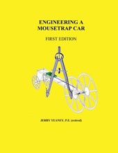 Engineering a Mousetrap Car