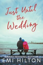 Just Until the Wedding