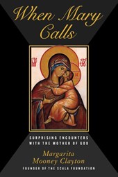 When Mary Calls