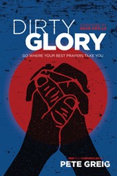 Greig, P: Dirty Glory