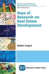 Rays of Research on Real Estate Development