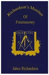Richardson's Moniter Of Freemasonry