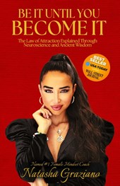 Be It Until You Become It