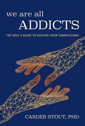 We Are All Addicts