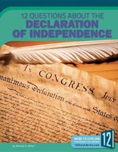 12 Questions about the Declaration of Independence