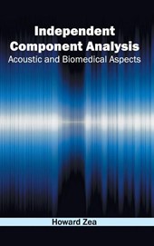 Independent Component Analysis: Acoustic and Biomedical Aspects