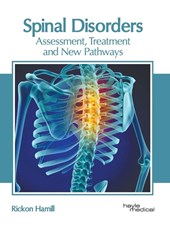 Spinal Disorders: Assessment, Treatment and New Pathways
