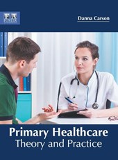 Primary Healthcare: Theory and Practice