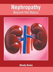 Nephropathy: Beyond the Basics