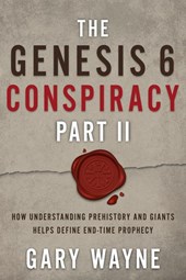 Wayne, G: Genesis 6 Conspiracy Part II