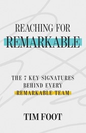 REACHING FOR REMARKABLE