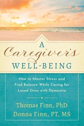 A Caregiver's Well-Being