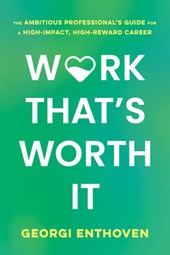 Work That's Worth It