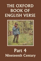 The Oxford Book of English Verse, Part 4