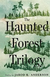 The Haunted Forest Trilogy