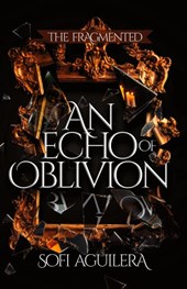 An Echo of Oblivion