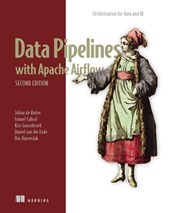 Data Pipelines with Apache Airflow, Second Edition