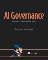 AI Governance: Secure, Privacy-Preserving, Ethical Systems