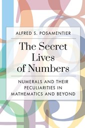 The Secret Lives of Numbers