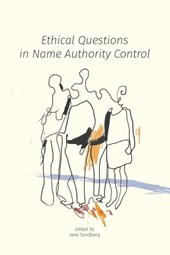 Ethical Questions in Name Authority Control