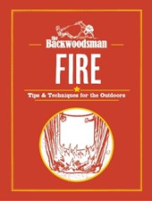 The Backwoodsman: Fire
