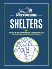 Backwoodsman Guide to Shelters