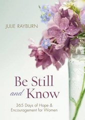 BE STILL & KNOW