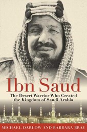 Bray, B: Ibn Saud