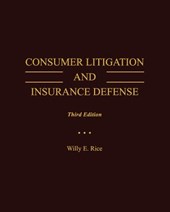 Consumer Litigation and Insurance Defense