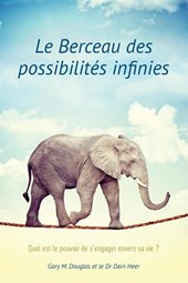 Le Berceau des possibilités infinies (French)