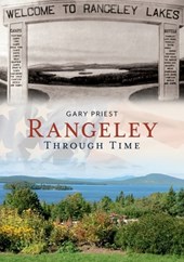 Rangeley Through Time