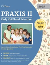 Praxis II Early Childhood Education (5025) Exam Study Guide