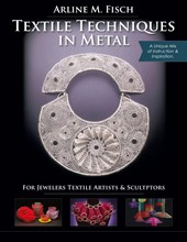 Textile Techniques in Metal