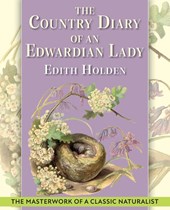 The Country Diary of An Edwardian Lady