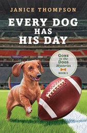 Every Dog Has His Day: Volume 5