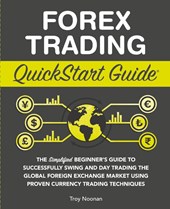 Forex Trading QuickStart Guide