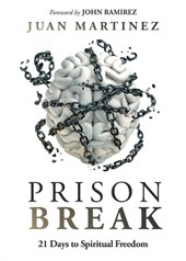 Prison Break: 21 Days to Spiritual Freedom