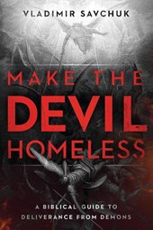 Make the Devil Homeless