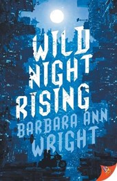 Wild Night Rising