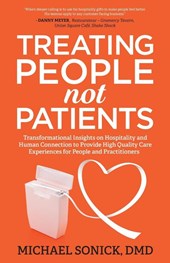 Treating People Not Patients