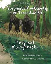 Tropical Rainforests (Somali-English)