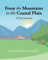From the Mountains to the Coastal Plain