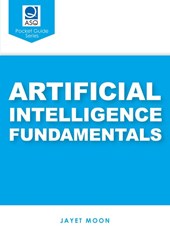 Artificial Intelligence Fundamentals (ASQ's Pocket Guide)