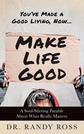 Make Life Good
